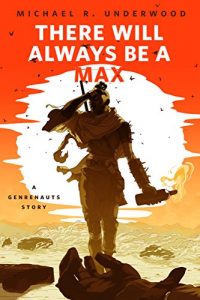 Baixar There Will Always Be a Max (A Genrenauts story): A Tor.com Original pdf, epub, eBook