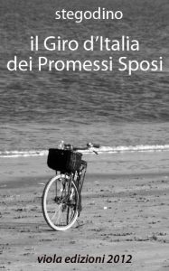 Baixar Il Giro d’Italia dei Promessi Sposi (Italian Edition) pdf, epub, eBook