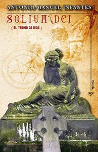 Baixar Solium Dei: (El trono de Dios) (Spanish Edition) pdf, epub, eBook