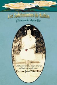 Baixar Los Sufrimientos de Ruthie (Spanish Edition) pdf, epub, eBook