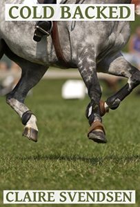 Baixar Cold Backed (Show Jumping Dreams ~ Book 36) (English Edition) pdf, epub, eBook