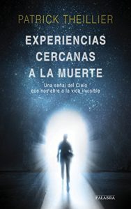 Baixar Experiencias cercanas a la muerte (Palabra Hoy) pdf, epub, eBook