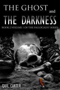 Baixar The Ghost and the Darkness Volume 1 (The Fallocaust Series) (English Edition) pdf, epub, eBook