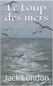 Baixar Le Loup des mers (French Edition) pdf, epub, eBook