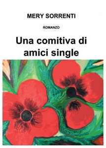 Baixar Una comitiva di amici single pdf, epub, eBook