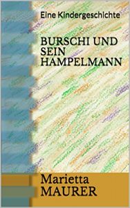 Baixar BURSCHI UND SEIN HAMPELMANN: Eine Kindergeschichte (German Edition) pdf, epub, eBook