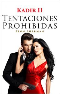 Baixar Kadir II: Tentaciones Prohibidas (Spanish Edition) pdf, epub, eBook