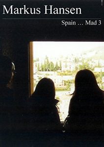 Baixar Spain … Mad 3 (German Edition) pdf, epub, eBook