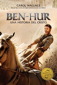 Baixar Ben-Hur: Una historia del Cristo (Spanish Edition) pdf, epub, eBook
