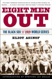 Baixar Eight Men Out: The Black Sox and the 1919 World Series pdf, epub, eBook