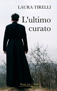 Baixar L’ultimo curato (Storie tra i laghi Vol. 3) (Italian Edition) pdf, epub, eBook