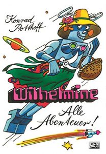 Baixar Wilhelmine – Alle Abenteuer! (German Edition) pdf, epub, eBook