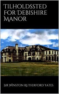 Baixar Tilholdssted For Debishire Manor (Danish Edition) pdf, epub, eBook