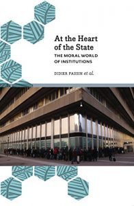 Baixar At the Heart of the State: The Moral World of Institutions (Anthropology, Culture and Society) pdf, epub, eBook