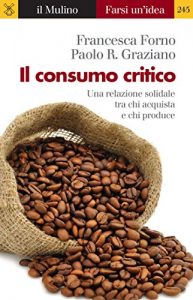 Baixar Il consumo critico (Farsi un’idea) pdf, epub, eBook
