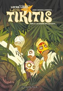 Baixar Les Tikitis Vol. 1: La Guerre des cerveaux pdf, epub, eBook