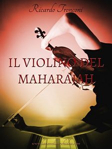 Baixar Il violino del Maharajah pdf, epub, eBook