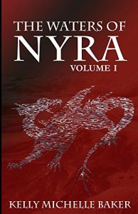 Baixar The Waters of Nyra: Volume I (English Edition) pdf, epub, eBook