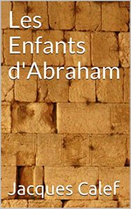 Baixar Les Enfants d’Abraham (French Edition) pdf, epub, eBook