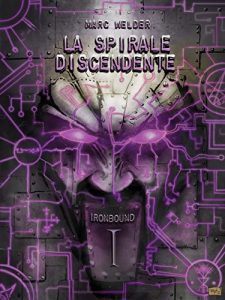 Baixar Ironbound – La Spirale Discendente pdf, epub, eBook