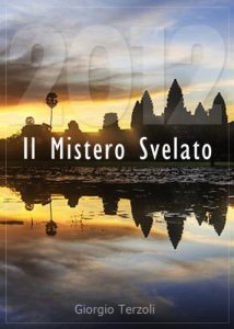 Baixar 2012 – Il Mistero Svelato pdf, epub, eBook