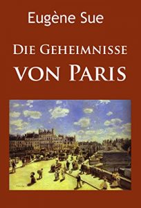 Baixar Die Geheimnisse von Paris: historischer Roman (German Edition) pdf, epub, eBook