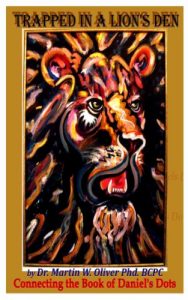 Baixar Trapped in a Lion’s Den: Connecting the Book of Daniel’s Dots  (GERMAN VERSION) (Dr. Oliver’s Prophetic Discovery Series 1) (German Edition) pdf, epub, eBook