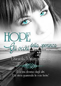 Baixar Hope: Gli occhi della Speranza (Italian Edition) pdf, epub, eBook