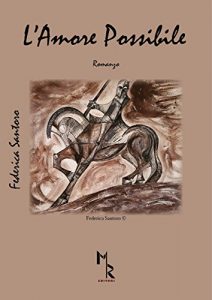 Baixar L’Amore Possibile: Il viaggio (Italian Edition) pdf, epub, eBook