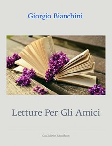 Baixar Letture per gli amici (Italian Edition) pdf, epub, eBook