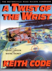 Baixar A Twist of the Wrist: The Motorcycle Road Racers Handbook (English Edition) pdf, epub, eBook
