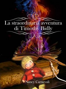 Baixar La straordinaria avventura di Timothy Bidly pdf, epub, eBook