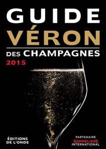 Baixar Guide VERON des Champagnes 2015 (French Edition) pdf, epub, eBook