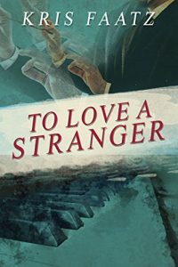 Baixar To Love a Stranger (English Edition) pdf, epub, eBook