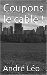 Baixar Coupons le cable ! (French Edition) pdf, epub, eBook