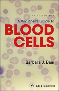 Baixar A Beginner’s Guide to Blood Cells pdf, epub, eBook