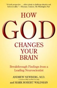 Baixar How God Changes Your Brain: Breakthrough Findings from a Leading Neuroscientist pdf, epub, eBook