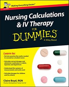 Baixar Nursing Calculations and IV Therapy For Dummies – UK pdf, epub, eBook