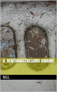 Baixar Il Ventiquattresimo Umano (Italian Edition) pdf, epub, eBook
