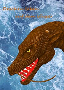 Baixar Drachen leben auf dem Wasser (Drachenwandler 8) (German Edition) pdf, epub, eBook