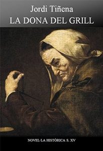 Baixar La dona del grill (Catalan Edition) pdf, epub, eBook