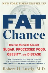 Baixar Fat Chance: Beating the Odds Against Sugar, Processed Food, Obesity, and Disease pdf, epub, eBook