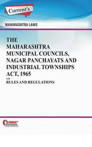 Baixar The Maharashtra Municipal Councils, Nagar Panchayats and Industrial Townships Act, 1965 with Rules and Regulations (English Edition) pdf, epub, eBook
