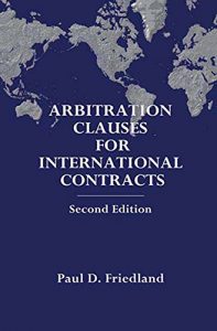 Baixar Arbitration Clauses for International Contracts – Second Edition (English Edition) pdf, epub, eBook