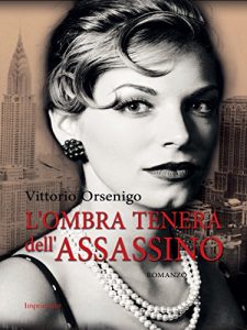 Baixar L’ombra tenera dell’assassino pdf, epub, eBook