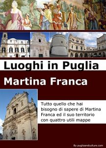 Baixar Luoghi in Puglia: Martina Franca (Italian Edition) pdf, epub, eBook