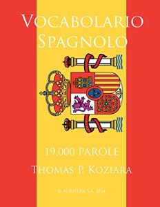 Baixar Vocabolario Spagnolo (Italian Edition) pdf, epub, eBook