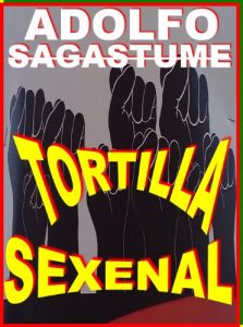 Baixar Tortilla Sexenal (Spanish Edition) pdf, epub, eBook
