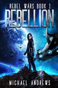 Baixar Rebellion (Rebel Wars Book 1) (English Edition) pdf, epub, eBook