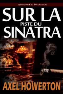 Baixar Sur la Piste du Sinatra (French Edition) pdf, epub, eBook